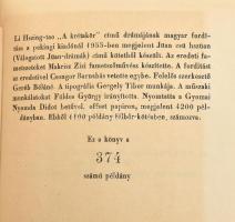 Li Hszing-Tao: A krétakör. Dráma. Fordította és az utószót írta Tőkei Ferenc. A verseket fordította ...