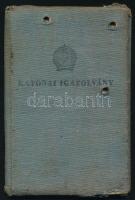 1951 Volt munkaszolgálatos fényképes katonai igazolványa