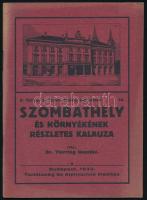 Thirring Gusztáv: Szombathely és környékének részletes kalauza. Bp., 1933, Turistaság és Alpinizmus. Kiadói papírkötés, jó állapotban.