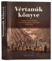 Vértanúk könyve. A magyar forradalom és szabadságharc mártírjai. 1848-1854. Szerk.: Hermann Róbert. Bp., 2007., Rubicon - Könyvek. Kiadói kartonált papírkötés, kiadói papír védőborítóban.