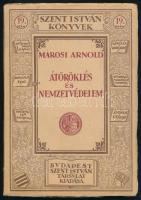 Marosi Arnold: Átöröklés és nemzetvédelem.Szent István Könyvek 19. Bp., 1924, Szent István-Társulat. Kiadói papírkötésben. Jó állapotban. + kiadói szórólap