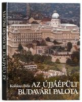 Kollányi Béla: Az újjáépült Budavári Palota. Bp., 1990, Műszaki. Gazdag képanyaggal illusztrált. Kiadói kartonált papírkötés.