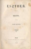 Jósika Miklós Eszther. 1-3. kötet. (egybekötve) Első kiadás! Pest, 1853. Heckenast. 1 sztl. lev. 231 p., 2 sztl. lev. 203 p., 2 sztl. lev. 200 p. A regény Jósika emigrációjában született, név nélkül kiadott, első magyar nyelvű műve volt mely rendkívüli népszerűséget hozott neki. Az eredeti gerinc felhasználásával modern félvászon kötésben .