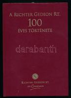 A Richter Gedeon Rt. 100 éves története. Szerk.: Dr. Kapronczay Károly, Dr. Magyar László. Bp., 2001, Medicina Könyvkiadó Rt., 350+2 p. Fekete-fehér és színes képekkel illusztrálva. Kiadói aranyozott műbőr-kötés, hibajegyzékkel, újszerű állapotban. + hozzá aláírt levél a vezérigazgatótól