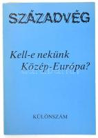 Kell-e nekünk Közép-Európa? Századvég Különszám. Szerk.: Gyurgyák János. Bp., [1989]., Századvég. Kiadói papírkötés.