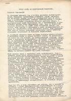 1987 "Nyílt levél az országgyűlés tagjaihoz!" Fénymásolt irat, rajta több nevesebb személy nyomtatott nevével, közte: Bródy János, Csurka István, Debszky Gábor, Ferge Zsuzsa, Göncz Árpád, Lezsák Sándor, Tamás Gáspár Miklós és mások, 8 p.