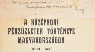 Lederer Emma: A középkori pénzüzletek története Magyarországon (1000-1458). Bp. 1932. (Kovács ny.) 272 l. Fűzve, kiadói borítóban, Restaurált. DEDIKÁLT.