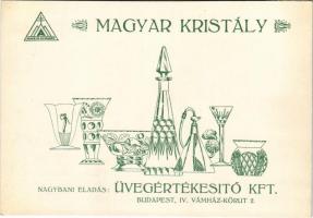 Magyar Kristály. Üvegértékesítő Kft. reklám, Budapest, Vámház körút 2. / Hungarian crystal advertisement (EK)