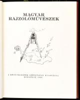 Pérely Imre (szerk.): Magyar rajzoló művészek. Bp., 1930, Könyvbarátok Szövetsége. Többek közt Scheiber Hugó, Bortnyik Sándor, Gulácsy Lajos, Kmetty János, Kozma Lajos, Molnár C. Pál illusztrációival. Több eredeti dúcról készült fametszettel (Jankó János, Kolozsváry Sándor, Kozma Lajos, Csabai Ékes Lajos, Vértes Marcell, Divéky József stb.), valamint egy-egy litográfiával (Gedő Lipót) és linómetszettel (Horváth Jenő). Kiadói aranyozott egészvászon kötésben, jó állapotban.