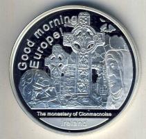 Európai Unió/Írország DN 1Ounce Ag emlékérem "Good morning Europe! - kolostor" 31,103g T:PP