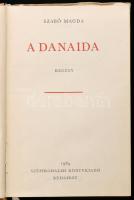Szabó Magda 2 könyve: A Danaida. Bp., 1964, Szépirodalmi Könyvkiadó. Első kiadás. Kiadói egészvászon...