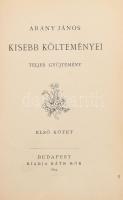 Arany János kisebb költeményei. Első kötet. Bp., 1894., Ráth Mór. Korabeli aranyozott gerincű félbőr-kötés, a gerincen a címkék kissé sérültek, a borítón kis kopásnyomokkal.