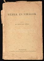 Lengyel Géza: Méhek és virágok. Bp., 1943., Országos Magyar Méhészeti Egyesület. Kiadói papírkötés, a könyvtest elvált a borítótól, a borító sérült, hiányos foltos, kissé foltos lapokkal, de maga könyv lapja hiánytalanul meg vannak.