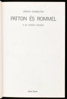 Dennis Showalter: Patton és Rommel. A XX. század hadurai. Ford.: Tóth Róbert. hn., én., Gold Book. K...