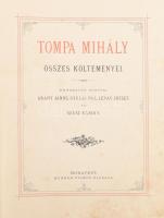 Tompa Mihály összes költeményei. Ügynöki mintapéldány! Szemelvények az eredetileg 807 oldalas műből....