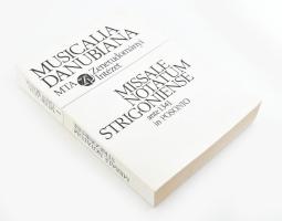 Musicalia Danubiana: MIssale Notatum Strigoniense ante 1341 in Posonio. Bp., 1982. Kiadói papírkötésben 692p.