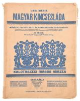 Undi Mária: Magyar kincsesláda. Művészi, eredeti rajz- és hímzésminták gyűjteménye. III. füzet: Kalotaszegi írásos hímzés. Bp., én., Szerzői, 4 sztl. lev.+11 t. Kiadói papírmappában, sérült, foltos, megviselt mappában, hiányos, kissé foltos lapokkal.