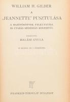 2 db könyv: Gilder, William, H.: A Jeanette pusztulása. Bp., é.n. Franklin. Világjárók. Kiadói vászonkötésben + BRaddon, M. E. Lady Cecil. ford: Zichy Camilla. Bp., 1877. Athenaeum. Korabeli kopott félvászon kötésben 381p. MIndkét könyv Várkonyi Károly ex librisével. Hegyeshalmy részére