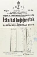 1916 Az MFTR Magyar Királyi Folyam és Tengerhajózási Rt. Nagymaros és VIsegrád közötti hajójárokat menetrendjének plakátja, rajta a hatóság jóváhagyásával a nyomtatáshoz Hajtva, jó állapotban 30x47 cm