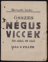 1936 Összes négus viccek. Bp., (1936), Klein-ny., harmadik kiadás, felcserélt/nyomdahibás oldalakkal, foltos címlappal, de egyébként teljes és jó állapotú, 16 p.