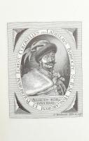 Elias Wideman: Icones illustrium heroum Hungariae. Wien, 1652, Bécs. Hírneves magyarok arcképcsarnok...