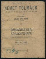 1943 Német tolmács a magyar honvédek számára. / Ungarischer Sprachfürer für deutsche Soldaten. Összeáll.: alistáli Bíró Jenő. Bp., szerzői kiadás (Attila-ny.), 64 p. Tűzött papírkötés, megviselt, de olvasható állapotban