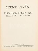 Szent István. Első nagy királyunk élete és alkotásai. Hóman Bálint, Csapody Csaba, Bakács István János, Nevelős Ágoston, Ember Győző, Belitzky János és Guillemot Katalin tanulmányai. Bp., 1938, Kir. M. Egyetemi Nyomda, 88+(8) p. Kiadói aranyozott, dombornyomott egészvászon-kötés, jó állapotban.