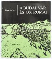 Sugár István: A budai vár és ostromai. Vársorozat. Bp., 1979, Zrínyi. Kiadói egészvászon-kötés, kiadói papír védőborítóban.