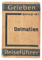 Dalmatien und die wichtigsten Teile von Slowenien, Kroatien, Montenegro, Bosnien und der Herzegowina, mit Angaben für Automobilisten. Grieben Reiseführer Band 161. Berlin, 1935, Grieben-Verlag. Fekete-fehér képekkel illusztrálva, kihajtható térképekkel. Német nyelven. Kiadói egészvászon-kötés, kissé kopottas borítóval, helyenként kissé foltos lapokkal, tulajdonosi névbejegyzésekkel.