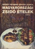 1984 Herbst Péterné és Krausz Zorica: Magyarországi zsidó ételek című szakácskönyv a Minerva kiadásában, Budapest