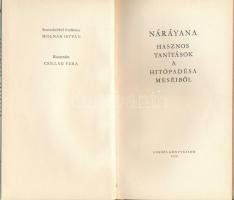 Náráyana. Hasznos tanítások a Hitópadésa meséiből. Ford.: Molnár István. Bp., 1959., Európa. Csillag...