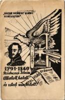 1791-1860 Széchenyi István alkotott, hatott és utat mutatott! Széchenyi Emlék-levelezőlap. A Széchenyi Munkaközösség kiadása (gyűrődések / creases)