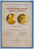 2001. "Gróf Széchenyi István" kétoldalas Au emlékérem kapszulában, tanúsítvánnyal, mahagón...