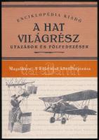 Magalhaes: A Föld első körülhajózása. Ford.: Baktay Ervin. A hat világrész - utazások és fölfedezések az Enciklopédia Kiadó reprint sorozata. Bp., 2005., Enciklopédia Kiadó. Kiadói papírkötés.