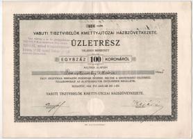 Budapest 1922. "Vasúti Tisztviselők Kmetty-utczai Házszövetkezete" névre szóló üzletrész 1...