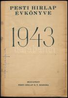 1943 Pesti Hírlap évkönyve. 1943. Az öt világrész harca. Az uj világháború történetének második rész...