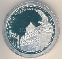 DN "Budapest nevezetességei-Budai Várpalota" Ag emlékérem 31,104g (1oz) T:PP Díszdobozban, tanúsítvánnyal!