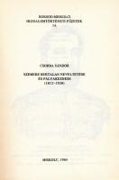 Csorba Sándor: Szemere Bertalan neveltetése és pályakezdése (1812-1838). Borsod-Miskolci Irodalomtör...