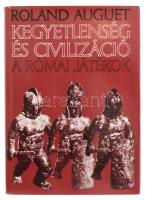 Roland Auguet: Kegyetlenség és civilizáció. A római játékok. Ford.: Balkay Bálint. Tóth István utószavával. Bp.,1987., Európa. Kiadói kartonált papírkötés, kiadói papír védőborítóban.