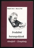 Hajdu Imre - Barczi Pál: Irodalmi barangolások Abaújban, Borsodban, Gömörben, Tornában, és Zemplénben. Miskolc, 1997., Hajdu-Vinpress Bt. Kiadói papírkötés.