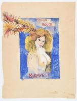 NF (?) jelzéssel: Moulin Rouge erotikus plakátterv. Akvarell, papír, sérült. Lapméret: 85x50 cm.
