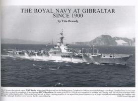 Tito Benady: The Royal Navy at Gibraltar since 1900. Liskeard, 2004., Maritime Books. Angol nyelven....