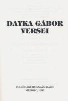Dayka Gábor versei. Összeáll., szerk., valamint az utószót írta: Kovács Ferencné Ónodi Irén. Miskolc...