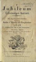 1826 Szalay Imre a Jubileum Üdvösséges Intézet előadása a budai Várbélyi Fő-Templomban, a Magyar Királyi Universitásnak betűivel