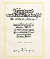 Fulda, Ludwig: Tausend und eine Nacht. Zum erstenmal aus dem Urtext vollständig und treu übersetzt v...