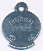 Budapest 1940. Al ebvédjegy 20818 sorszámmal T:1