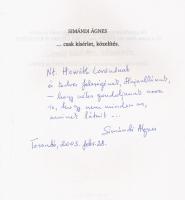 Simándi Ágnes: ... csak kísérlet, közelítés. A szerző által DEDIKÁLT példány. Chicago, 1998, Atlanti...