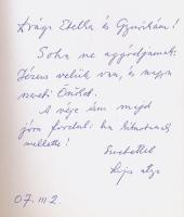 Adj nekem lelket, Uram! Kerényi Lajos atya önéletírása. Kerényi Lajos atya által DEDIKÁLT példány. B...