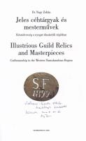Nagy Zoltán: Jeles céhtárgyak és mesterművek. Kézművesség a nyugat-dunántúli régióban. Szombathely, ...