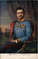 IV. Károly király / Charles I of Austria. B.K.W.I. 752-60. s: C. Pietzner